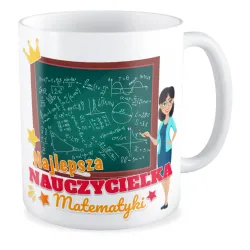 Kubek na DZIEŃ NAUCZYCIELA Najlepsza nauczycielka matematyki